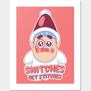 Snitches get Stitches - Funny Elf on the shelf meme Posters and Art